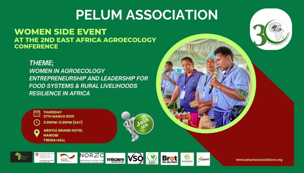 PELUM ASSOCIATION Women Side at The 2nd East Africa Agroecology Conference