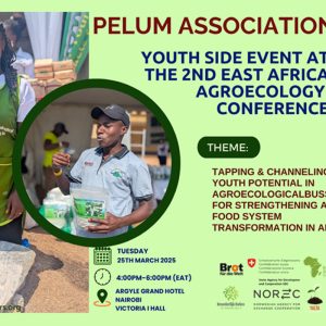 Pelum Youth Side Event at The 2nd East Africa Agroecology Conference
